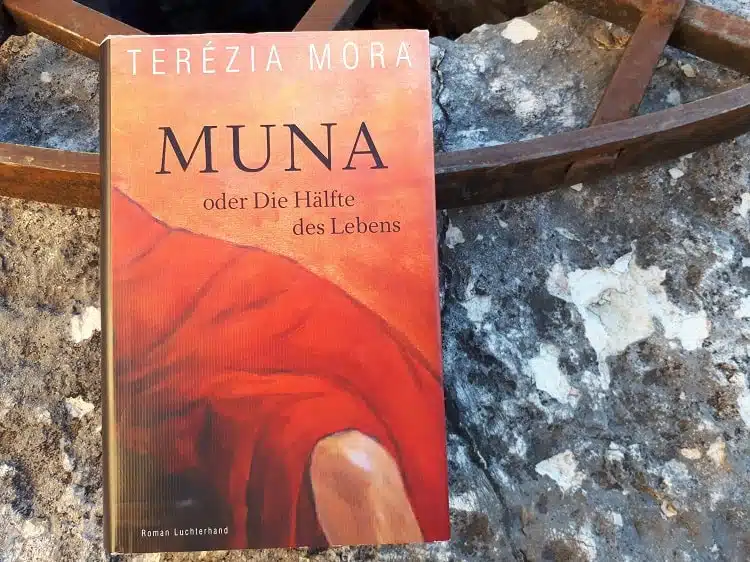 Muna von Térezia Mora