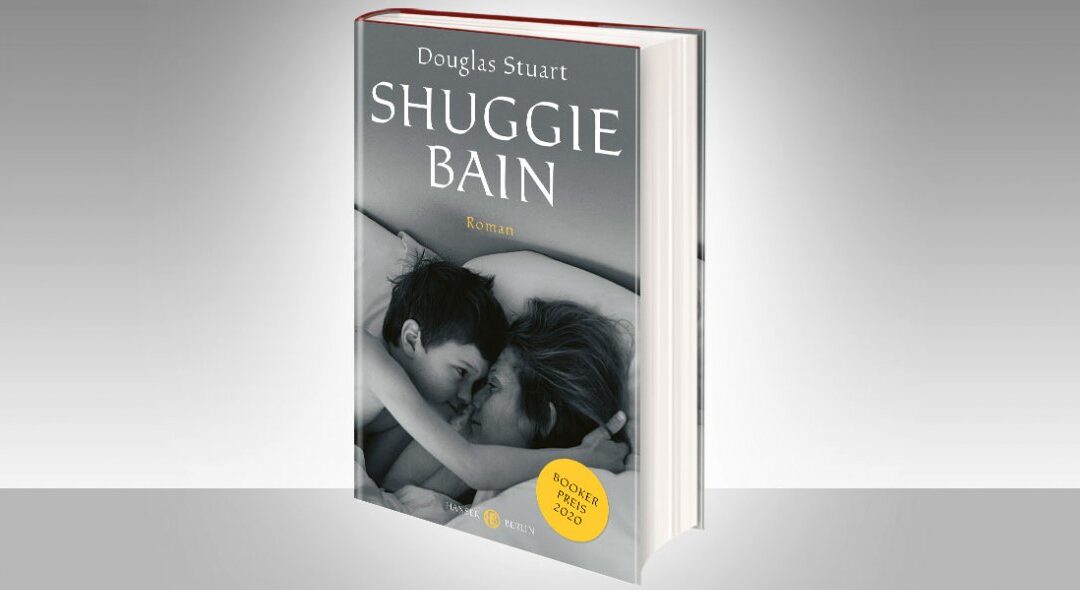 Shuggie Bain von Douglas Stuart