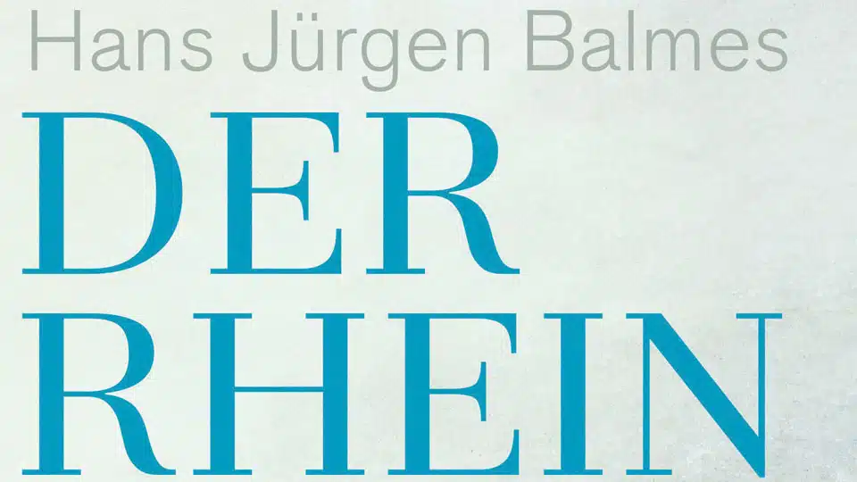 Der Rhein von Hans Jürgen Balmes