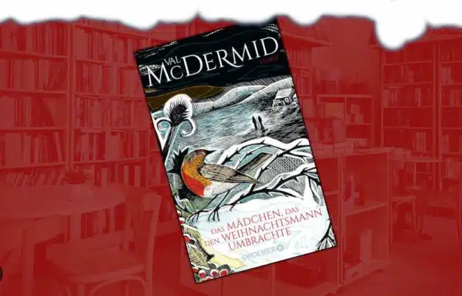 Das Mädchen, das den Weihnachtsmann umbrachte von Val McDermid